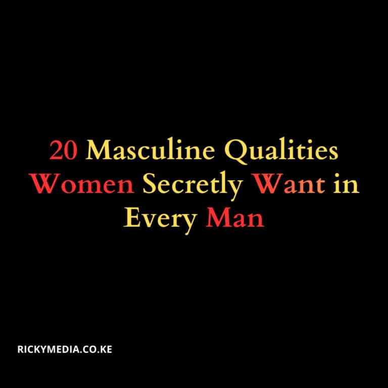 20 Masculine Qualities Women Secretly Want in Every Man