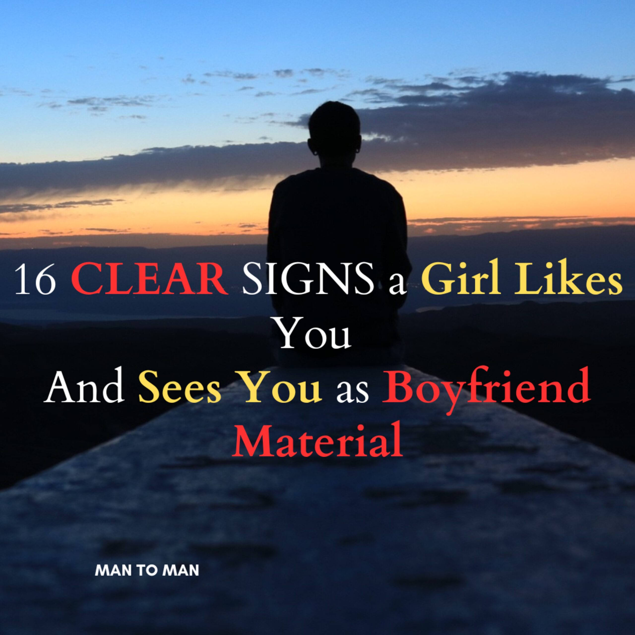 16 CLEAR SIGNS a Girl Likes You And Sees You as Boyfriend Material