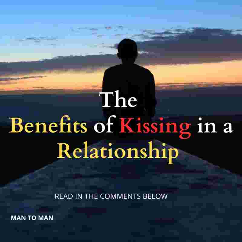The Benefits of Kissing in a Relationship
