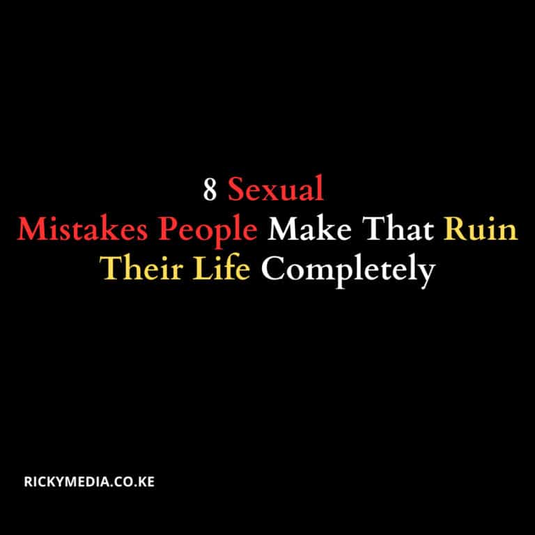 8 Sexual Mistakes People Make That Ruin Their Life Completely