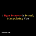 7 Signs Someone Is Secretly Manipulating You