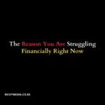 The Reason You Are Struggling Financially Right Now