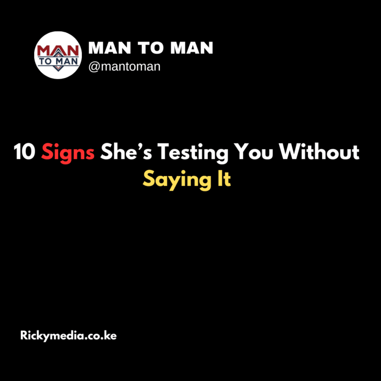 10 Signs She’s Testing You Without Saying It