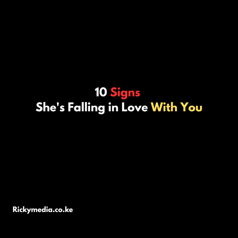 10 Signs She's Falling in Love With You
