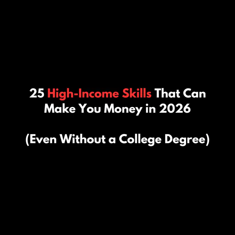 25 High-Income Skills That Can Make You Money in 2026 (Even Without a College Degree)